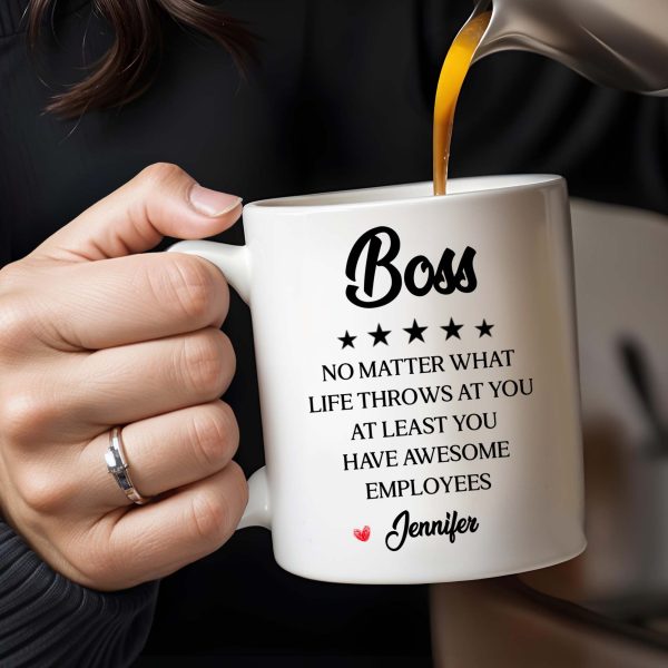 Boss No Matter What Life Throws Awesome Employees Stars - Personalized Custom Coffee Mug - COL050_MG