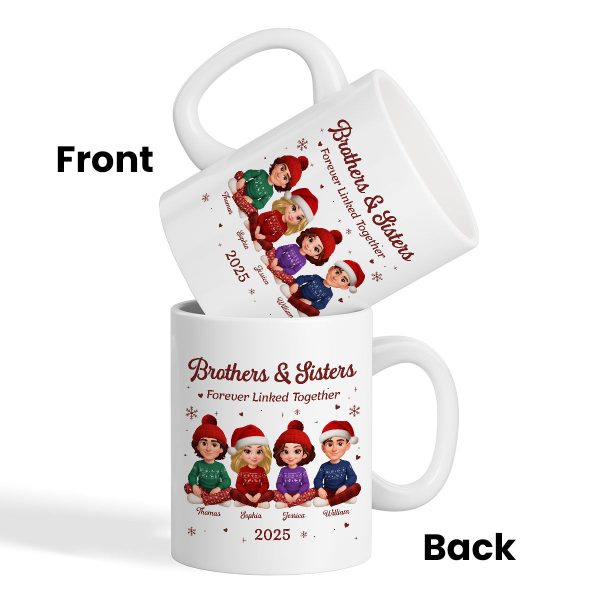 Brothers Sisters Forever Linked Together - Personalized Mug - Christmas Gift For Brothers, Sisters, Siblings