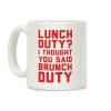 Brunch Duty Coffee Mug