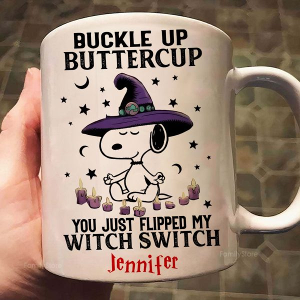 Buckle Up Buttercup You Just Flipped My Witch Switch - Personalized White Ceramic Mug - Halloween Gift For Penu Fan, Family HH01
