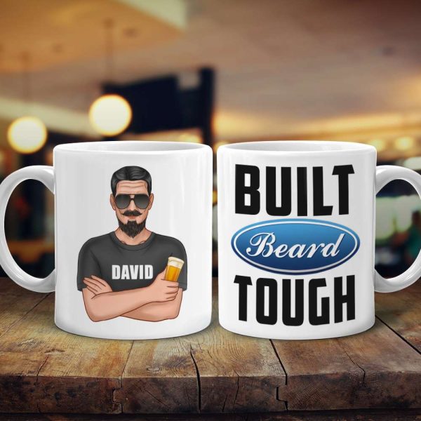 Built Beard Tough - Personalized White Mug - Gift for Dad - Man with Arms Crossed