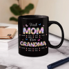 Butterfly Flower Title First Mom Now Grandma - Personalized Mug