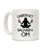 Cabernet Sauvign-OM Coffee Mug