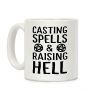 Casting Spells And Raising Hell Coffee Mug