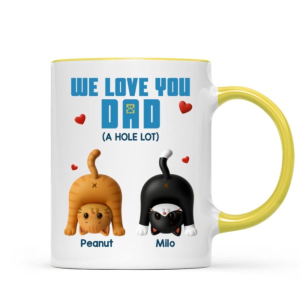 Cat Dad We Love You A Hole Lot Personalized Mug, Funny Father's Day gift for Cat Dads