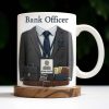 Celebrate Your Profession, Bank Officer Inspired Design - Personalized Custom Coffee Mug - OFW016_MG