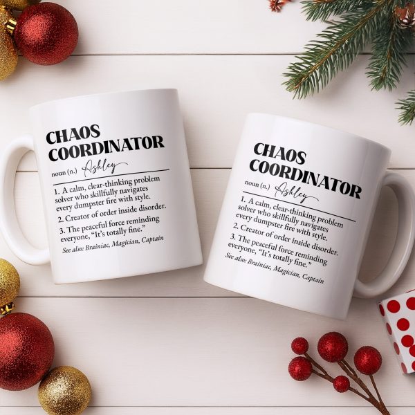 Chaos Coordinator, Definition Text Design - Personalized Custom Coffee Mug - COL124_MG