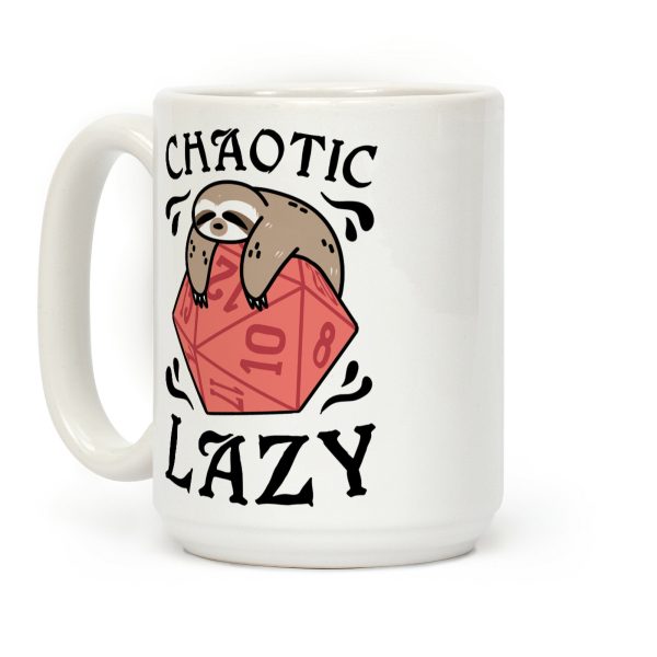 Chaotic Lazy Coffee Mug