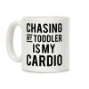 Chasing My Toddler is my Cardio Coffee Mug
