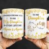Choose You To Be My Daughter In Every Lifetime, Flowers, Butterflies - Personalized Custom Coffee Mug - NCE024_MG