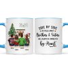 Christmas Side By Side Or Miles Apart Sisters Brothers Siblings Besties Personalized Mug
