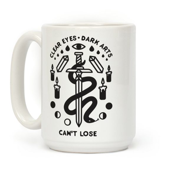 Clear Eyes Dark Arts Can't Lose Coffee Mug