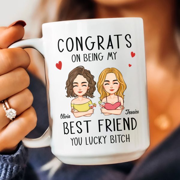Congrats On Being My Bestie - Personalized Mug