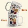 Congrats On Being My Boyfriend - Personalized Mug