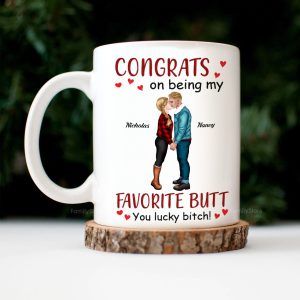 Congrats On Being My Favorite Butt - Personalized Ceramic Mug - Gift For Couple, Husband Wife - CL30 NH96