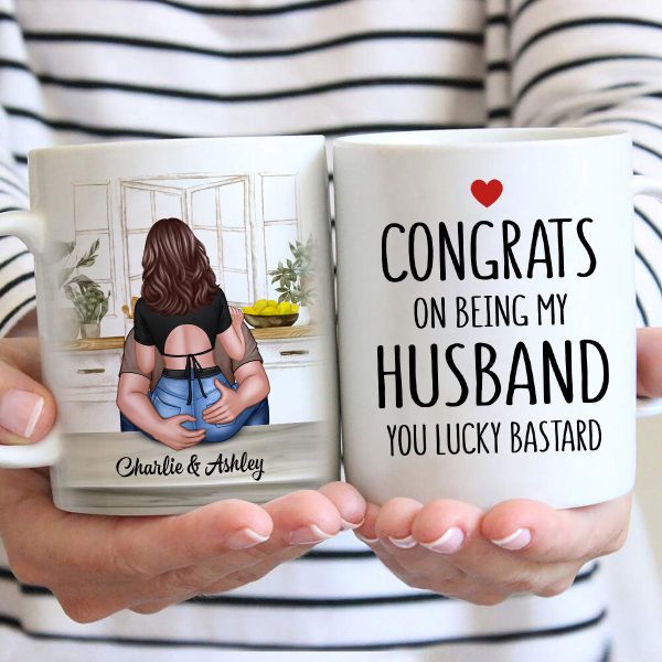 Congrats On Being My Husband Man Embracing Woman Back View Personalized Mug