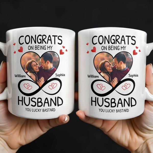 Congrats On Being My Husband With Hearts And Infinite Loop Design - Personalized Custom Coffee Mug - CPL437_MG