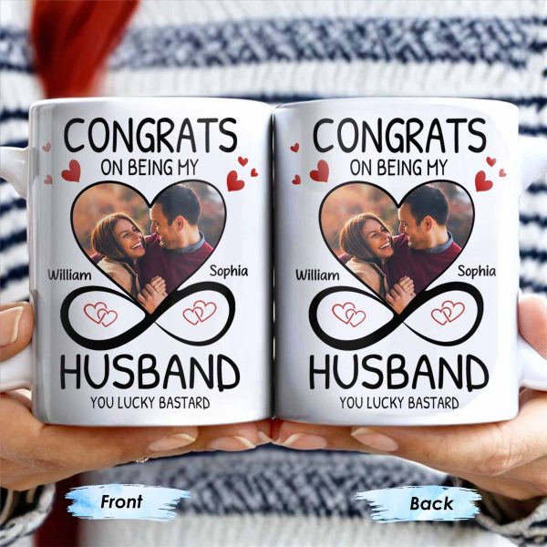 Congrats On Being My Husband With Hearts And Infinite Loop Design - Personalized Custom Coffee Mug - CPL437_MG