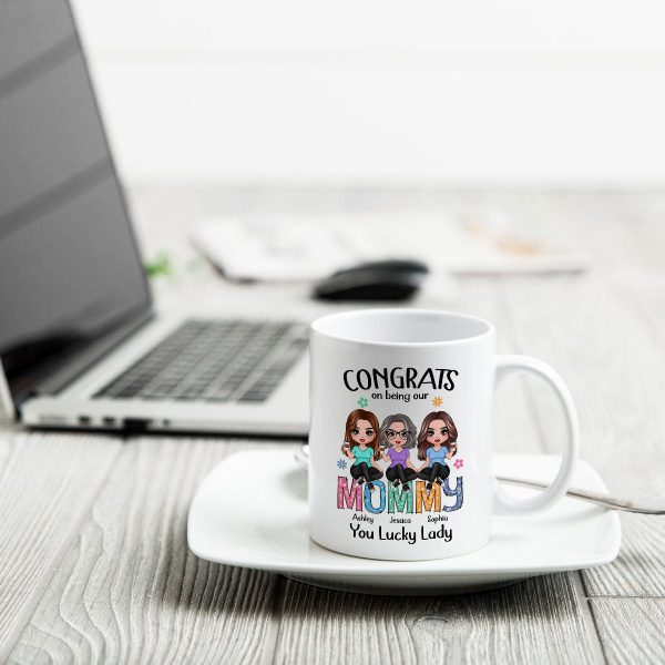 Congrats On Being My Mom Personalized Mug