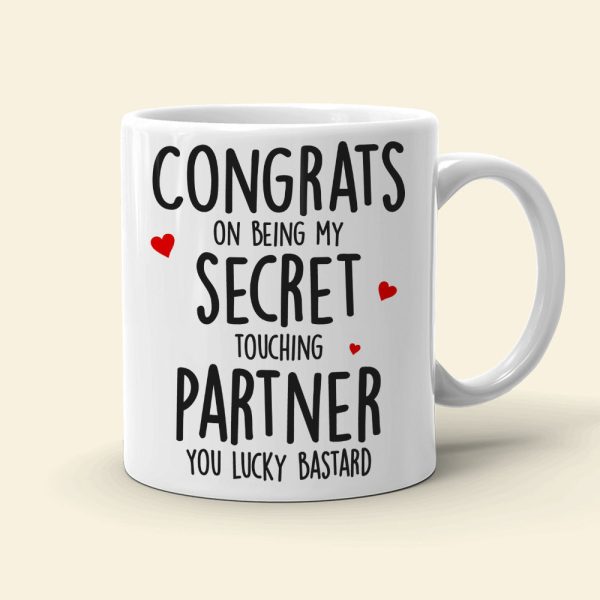 Congrats On Being My Secret Touching Partner-Gift For Couple-Personalized Coffee Mug- Funny Couple