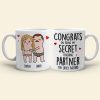 Congrats On Being My Secret Touching Partner-Gift For Couple-Personalized Coffee Mug- Funny Couple