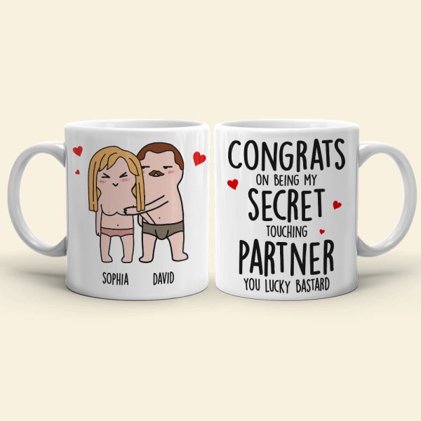 Congrats On Being My Secret Touching Partner-Gift For Couple-Personalized Coffee Mug- Funny Couple