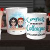 Congrats On Being Our Colleague, Personalized Coworker Mug 04NAHN160623HH