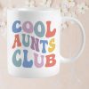 COOL AUNTS CLUB Mug