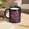 Cool Moms Club Coffee Mug Funny Mom Gift for New Mom Wife Sister Best Friend, Mothers Day Birthday Gift for Mom