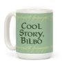 Cool Story, Bilbo Coffee Mug