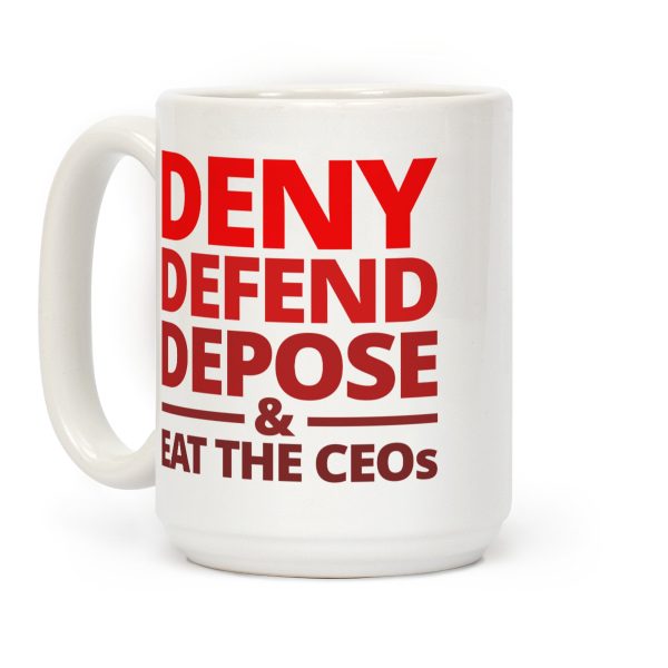 Corporate Satire Coffee Mug • Deny, Defend, Depose Edition