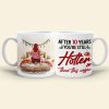 Couple, After [Custom] Years You're Still Hotter Than This Coffee, Personalized Coffee Mug