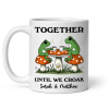 Couple Gift Together Until We Croak Frog Couple Anniversary Gift Personalized Mug