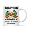 Couple Gift Together Until We Croak Frog Couple Anniversary Gift Personalized Mug