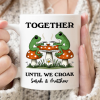 Couple Gift Together Until We Croak Frog Couple Anniversary Gift Personalized Mug