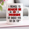 Couple, I Promise To ALways Be By Your Side, Personalized Mug, Couple Mug