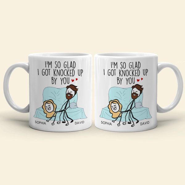 Couple, I'm So Glad I Got Knocked Up By You, Personalized Mug, Couple Mug
