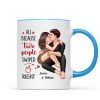 Couple Kissing All Because Two People Swiped Right Personalized Mug