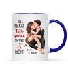Couple Kissing All Because Two People Swiped Right Personalized Mug