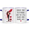 Couple Kissing Loved You Yesterday Gift For Him For Her - Personalized Mug