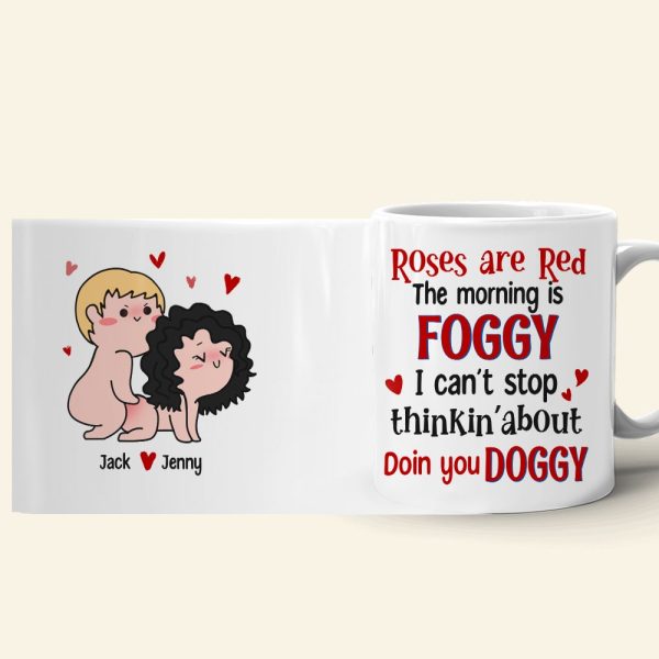 Couple, Roses Are Red The Morning Is Foggy, Personalized Mug, Couple Gifts