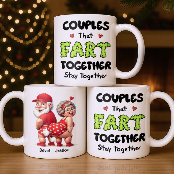Couples That Fart Together Stay Together - Personalized Custom Coffee Mug - CPL1034_MG