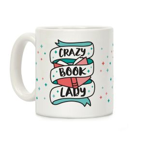 Crazy Book Lady Coffee Mug