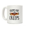 Crepes Not Creeps Coffee Mug