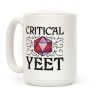 Critical Yeet Coffee Mug