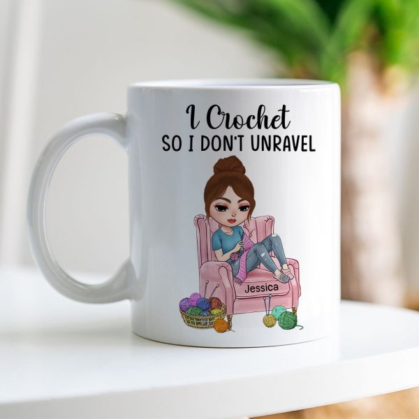 Crochet, I Crochet So I Don't Unravel, Personalized Mug, Gift For Crochet Lovers