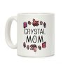 Crystal Mom Coffee Mug