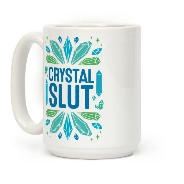 Crystal Slut Coffee Mug