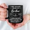 Custom Black Mug - Personalized Birthday Gifts For Brother, Sister - I Smile Because You're My Brother