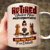 Custom Dog Lover Mug - Retirement-Themed Personalized Cup Featuring Pets and Owner, Funny Gift for Dog Moms & Dads